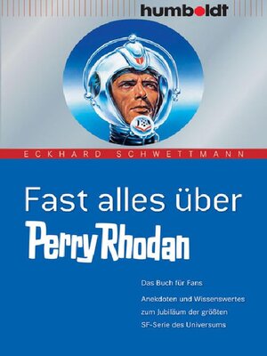 cover image of Fast alles über Perry Rhodan